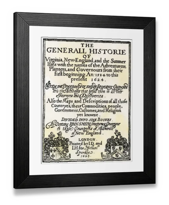 Framed Print : Title page of John Smiths General Historie of Virginia Framed Print : Title page of John Smiths General Historie of Virginia