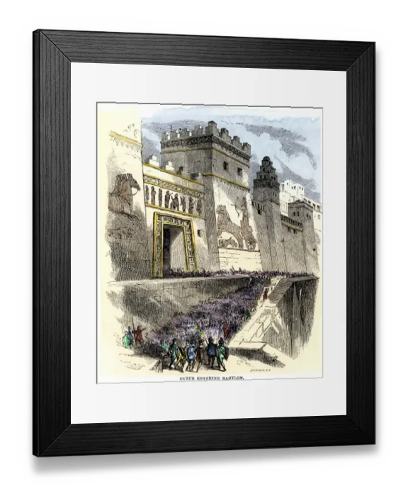 Framed Print : Cyrus the Great entering Babylon, 539 BC Framed Print : Cyrus the Great entering Babylon, 539 BC
