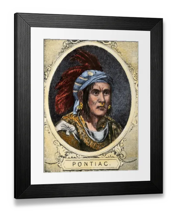 Framed Print : Pontiac. Chief Pontiac of the Ottawa nation. Framed Print : Pontiac. Chief Pontiac of the Ottawa nation.