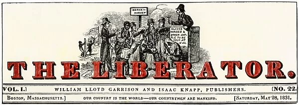 PSOC2A-00011. Masthead of ' The Liberator, ' 1831, Garrisons abolitionist newspaper.