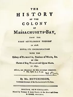 Massachusetts Bay Colony Collection: Hutchinsons account of Massachusetts Bay Colony in the 1600s