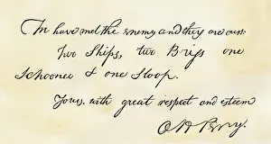 Oliver H. Perrys note proclaiming his Lake Erie victory: We have met the enemy and they are ours